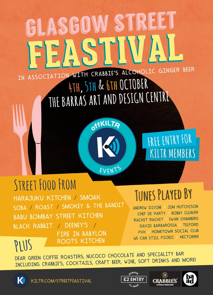 Glasgow Street Feastival poster by KILTR